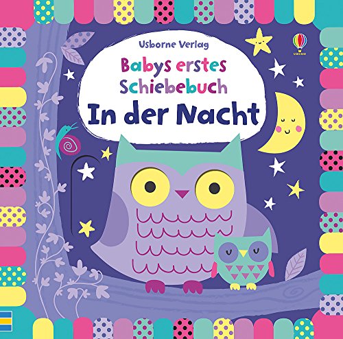 Babys erstes Schiebebuch: In der Nacht (Babys erste Schiebebücher)