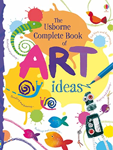 Complete Book of Art Ideas: 1 von Usborne Publishing Ltd