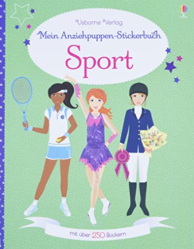 Mein Anziehpuppen-Stickerbuch: Sport: Mit 250 Stickern (Meine Anziehpuppen-Stickerbücher)