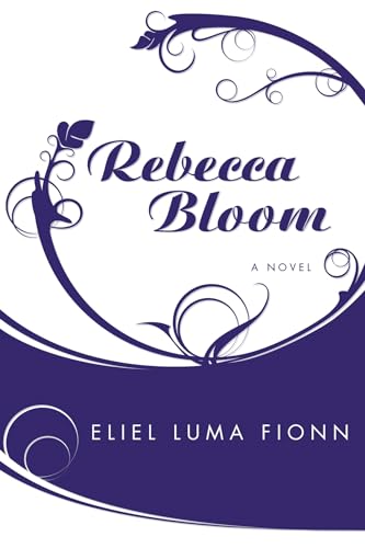 Rebecca Bloom: A Novel von Resource Publications (CA)