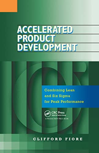 Accelerated Product Development: Combining Lean And Six Sigma For Peak Performance von Productivity Press