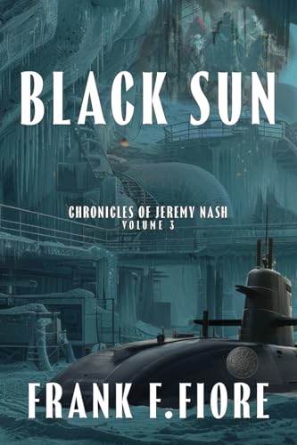 Black Sun (Chronicles of Jeremy Nash, Band 3) von WordCrafts Press