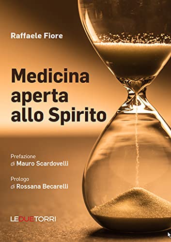 Medicina aperta allo Spirito