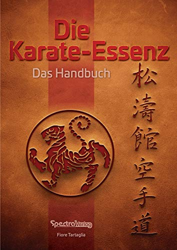 Die Karate-Essenz: Das Handbuch