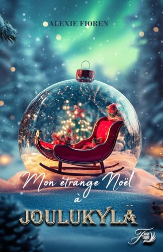 Mon étrange noël à Joulukylä von first flight éditions