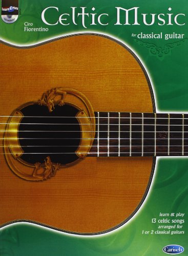 Celtic Music for Classical Guitar