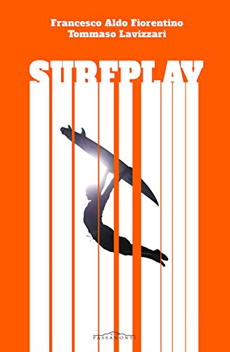 SURFPLAY: Il migliore è quello che si diverte di più