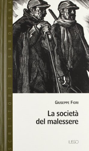 La società del malessere (Scrittori di Sardegna)