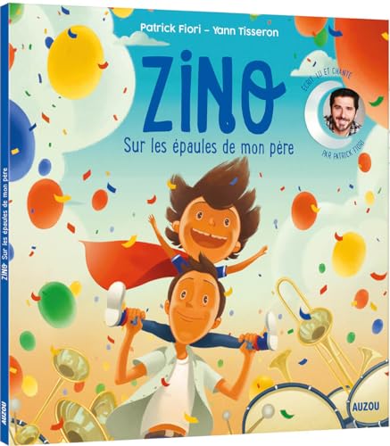 L'histoire lue - zino, sur les epaules de mon pere: Tome 2