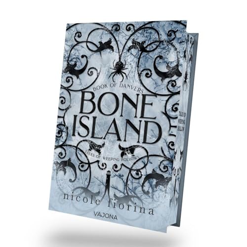 Bone Island: Book of Danvers: Düster und einnehmend. Mit limitiertem Farbschnitt! von VAJONA