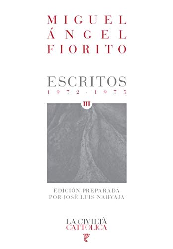Escritos III (1972-1975) (Roots, Band 3) von Independently published