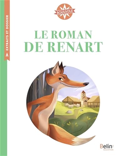 Le Roman de Renart von BELIN EDUCATION