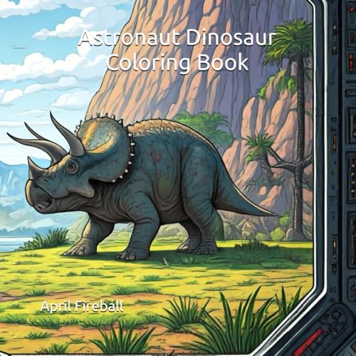 Astronaut Dinosaur Coloring Book von Independently published