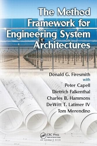 The Method Framework for Engineering System Architectures von CRC Press