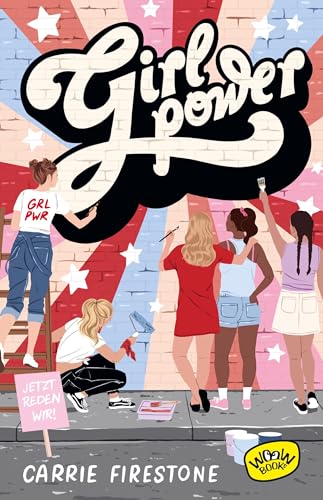Girl Power!: Jetzt reden wir! von WOOW Books