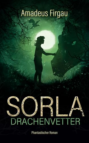 Sorla: Drachenvetter von KopfKino-Verlag Thomas Dellenbusch