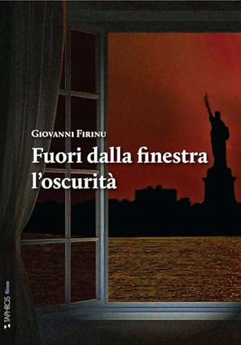 Fuori dalla finestra l'oscurità (Nàrana) von Taphros Editrice