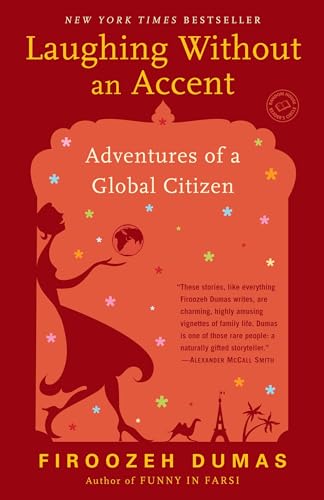 Laughing Without an Accent: Adventures of a Global Citizen von Random House Trade Paperbacks