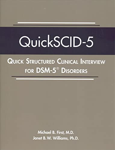 QuickSCID-5: Quick Structured Clinical Interview for Dsm-5 Disorders von American Psychiatric Association Publishing