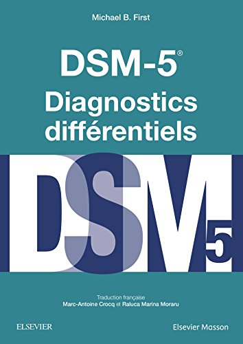 DSM-5 - Diagnostics Différentiels von Elsevier Masson