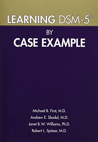 Learning DSM-5(R) by Case Example