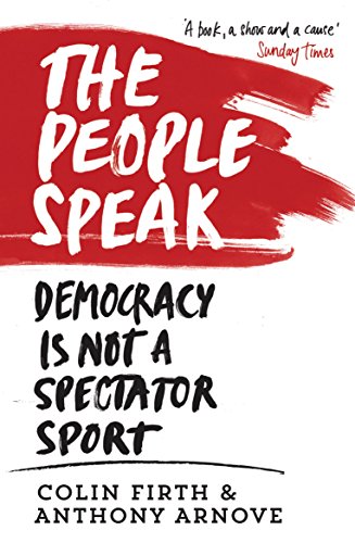 The People Speak: Democracy is Not a Spectator Sport von Canongate Books