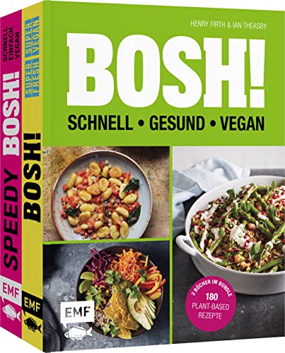 BOSH! – schnell – gesund – vegan: 2 Bücher im Bundle: 180 plant-based Rezepte BOSH! – schnell – gesund – vegan: 2 Bücher im Bundle: 180 plant-based Rezepte