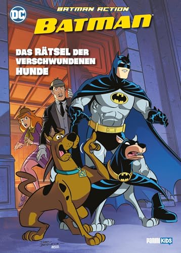 Batman Action: Das Rätsel der verschwundenen Hunde von Panini Verlags GmbH