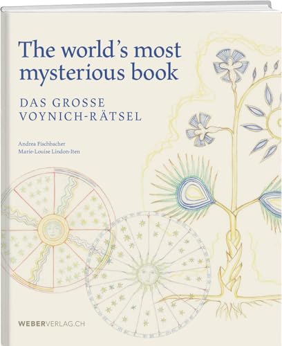 Das grosse Voynich-Rätsel: The World's Most Mysterious Book
