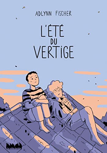 L'été du vertige von VILLE BRULE
