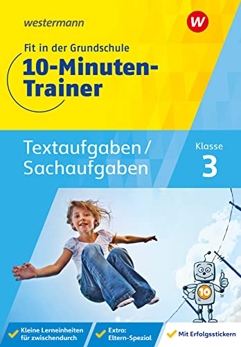Fit in der Grundschule - 10-Minuten-Trainer: Textaufgaben/Sachaufgaben von Westermann Lernwelten