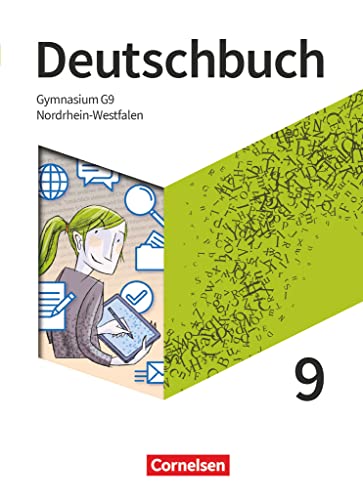 Deutschbuch Gymnasium - Nordrhein-Westfalen - Neue Ausgabe - 9. Schuljahr: Schulbuch von Cornelsen Verlag GmbH