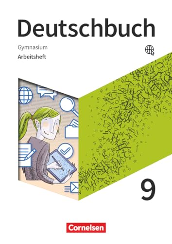 Deutschbuch Gymnasium - Zu den Ausgaben: Neue Allgemeine Ausgabe und Niedersachsen – Neue Ausgabe - 9. Schuljahr: Arbeitsheft mit Lösungen von Cornelsen Verlag GmbH