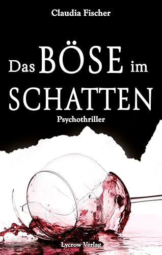 Das Böse im Schatten von Lycrow Verlag (Nova MD)