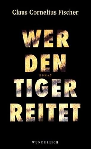 Wer den Tiger reitet