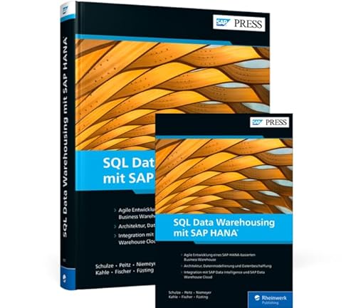 SQL Data Warehousing mit SAP HANA SQL Data Warehousing mit SAP HANA von Rheinwerk