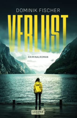 VERLUST: Thriller