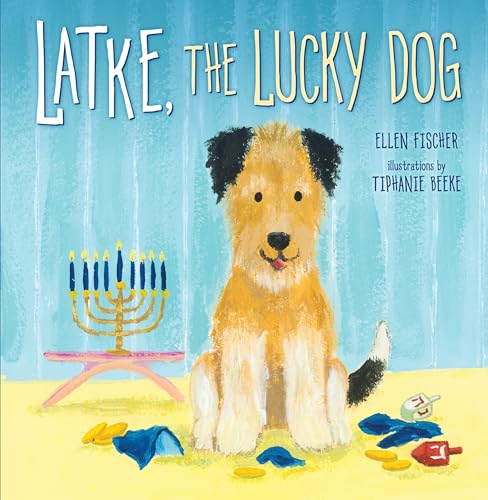 Latke, the Lucky Dog (Hanukkah)