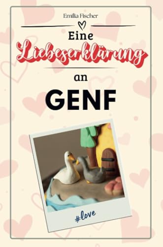 Eine Liebeserklärung an Genf - Die große Hommage - das perfekte Geschenk für Weihnachten und Geburtstag und jeden Anlass von FlipFlop