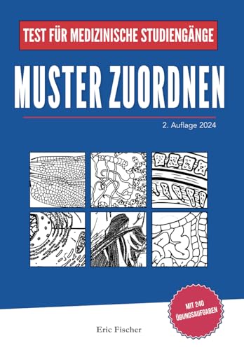 Muster zuordnen: Lernheft mit Bearbeitungsstrategien und Übungsaufgaben zur Vorbereitung auf den TMS / EMS Muster zuordnen: Lernheft mit Bearbeitungsstrategien und Übungsaufgaben zur Vorbereitung auf den TMS / EMS von Independently published