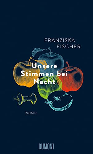 Unsere Stimmen bei Nacht: Roman