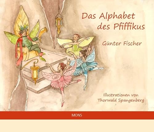 Das Alphabet des Pfiffikus von Mons Verlag