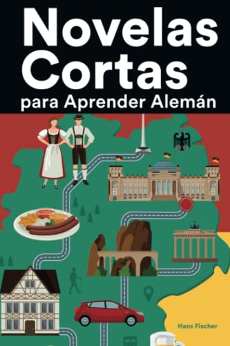 Novelas Cortas para Aprender Alemán: Historias cortas en Alemán para principiantes von Independently published