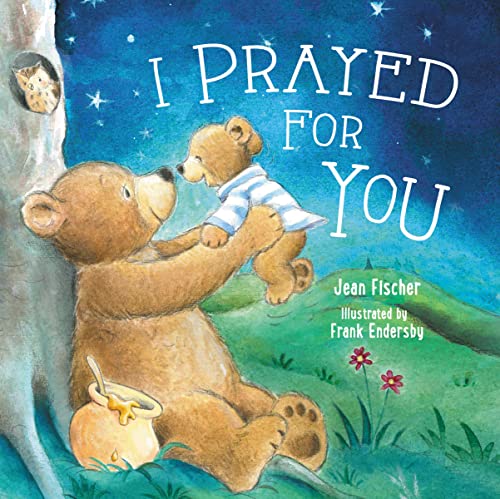 I Prayed for You (I Pray for You) von Thomas Nelson