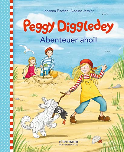 Peggy Diggledey. Abenteuer ahoi!