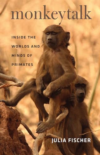 Monkeytalk: Inside the Worlds and Minds of Primates (Emersion: Emergent Village resources for communities of faith) von University of Chicago Press