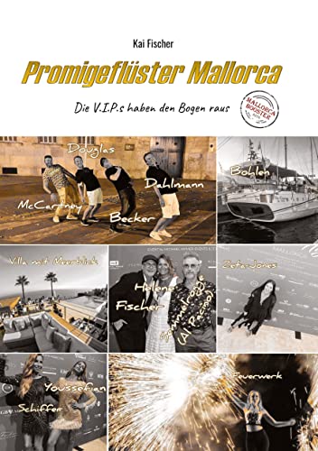 Promigeflüster Mallorca: Die V.I.P.s haben den Bogen raus