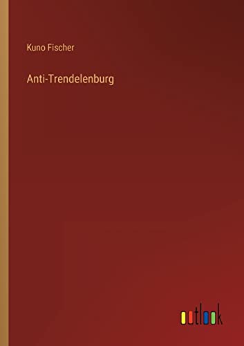 Anti-Trendelenburg von Outlook Verlag
