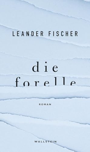 Die Forelle: Roman