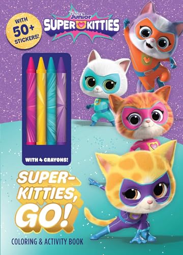 Disney Superkitties: Superkitties, Go! (Coloring & Activity With Crayons)